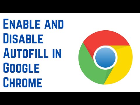 How to Enable and Disable Autofill in Google Chrome