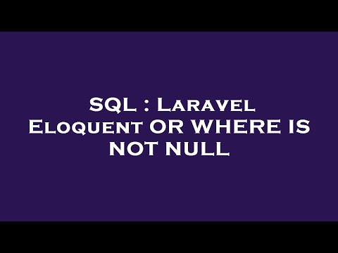 Not-Null Eloquent: Uncovering The Power Of 'Eloquent' Where The Keyword  Shines