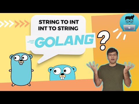 Golang: str to int conversion | int to string conversion in Go