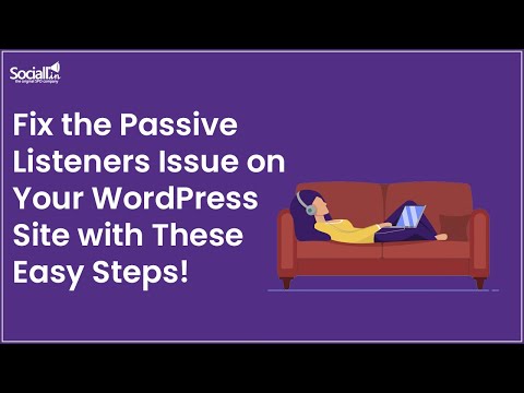 Fix the Passive Listeners Issue on Your WordPress Site with These Easy Steps!