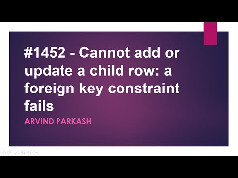 #1452 -Cannot add or update a child row a foreign key constraint fails