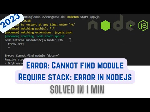 Error: Cannot find module || nodejs error solved 2023