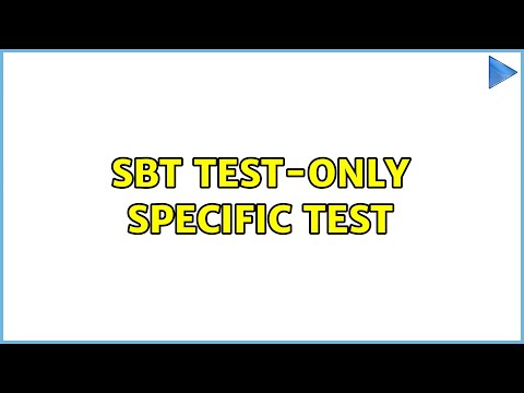 sbt test-only specific test (2 Solutions!!)