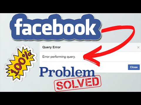 Facebook Error Performing Query | Error Performing Query | How to fix Facebook Error | Solved 100%
