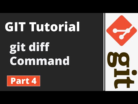 Part 4 | Git Tutorial | Git Commands | Compare Files using Git Diff Command