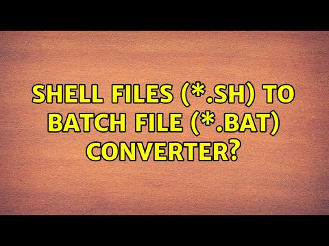 Shell files (\*.sh) to batch file (\*.bat) converter?