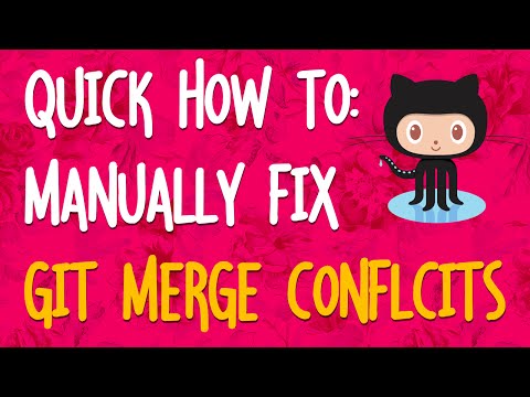 How To Manually Fix Git Merge Conflicts