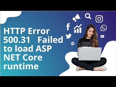 HTTP Error 500.31   Failed to load ASP NET Core runtime
