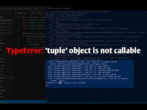 TypeError: 'tuple' object is not callable | Django Error | Simple Errors |