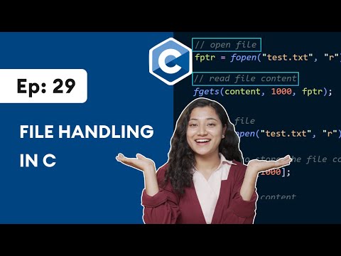 #29: C File Handling | C Programming for Beginners