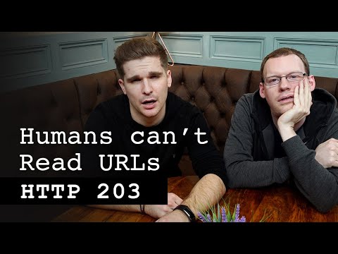 Humans can't read URLs. How can we fix it? - HTTP 203