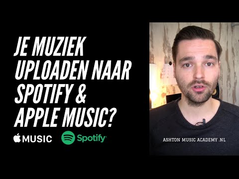 Zo Kun Je Muziek Uploaden Naar SPOTIFY & APPLE MUSIC (gratis??)