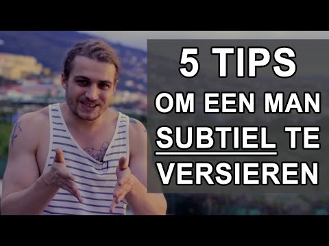 Hoe versier je een man? 5 Simpele Stappen Waarmee Je Hem SUBTIEL Verleidt