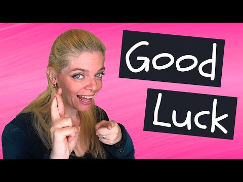 How to wish someone Good Luck in English: 14 Better Ways to Say Good Luck! 🤞 🍀