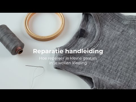 Reparatie handleiding - Hoe repareer je kleine gaatjes in je wollen kleding