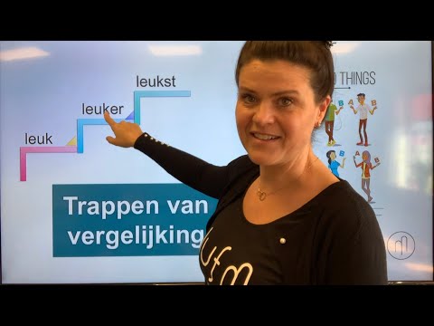 NT2 leuk leuker leukst! comparatief superlatief: trappen van vergelijking 🪜  de regels #learndutch