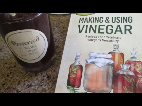 How to make Red or White Wine Vinegar