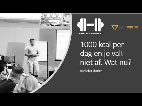 1000 kcal per dag en val niet af, wat nu @ Fitfair 2019