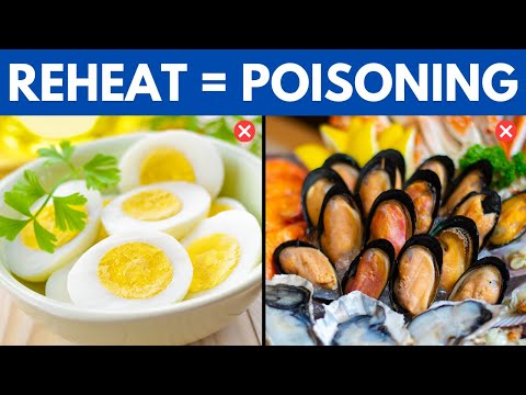 Top 10 Surprising Foods You Should NEVER Reheat At All Costs (But Why?)