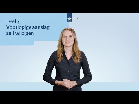 Voorlopige aanslag zelf wijzigen