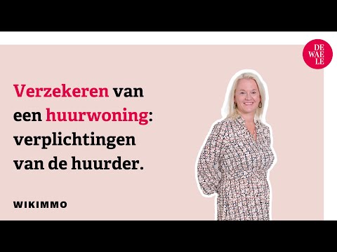 Verzekeren van een huurwoning: verplichtingen van de huurder - Wikimmo