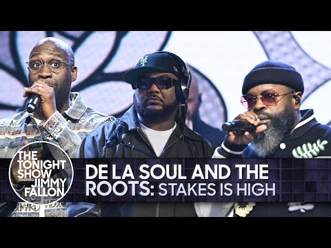 De La Soul and The Roots: Stakes Is High | The Tonight Show Starring Jimmy Fallon