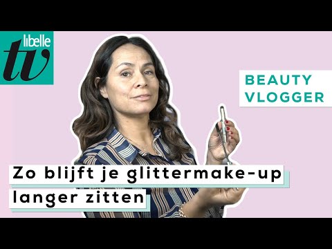 Zo blijft je glittermake-up op de juiste plek zitten - Libelle Beautyvlogger