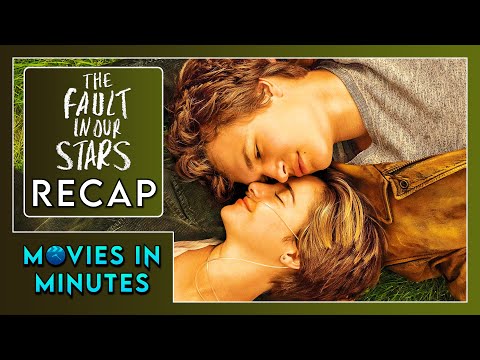 The Fault in Our Stars in Minutes | Recap