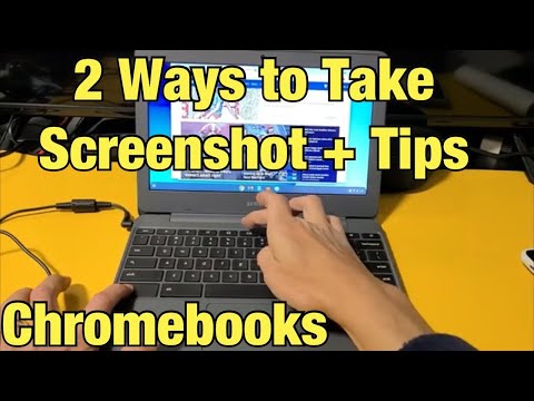 Chromebooks: How to Take Screenshot (2 Ways + Tips)