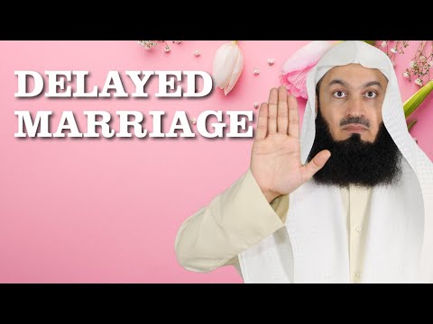 Is your parent refusing or delaying your marriage? - Mufti Menk