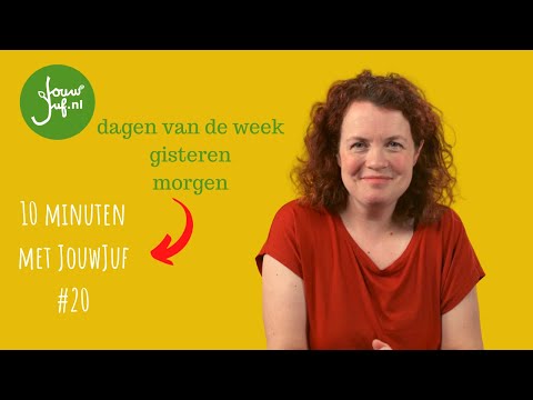 10 minuten met JouwJuf #20 dagen van de week