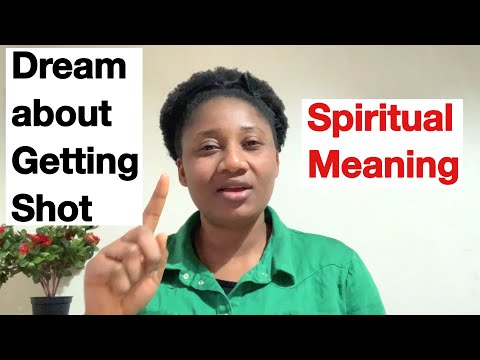 Dream about being shot: What does It Means, Spiritual Meaning