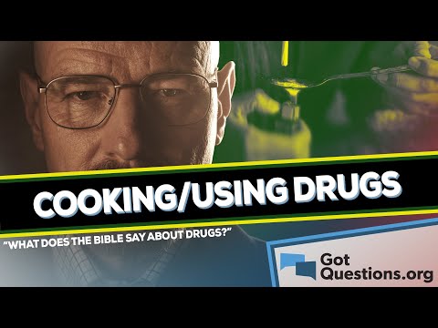 What does the Bible say about doing drugs? | GotQuestions.org