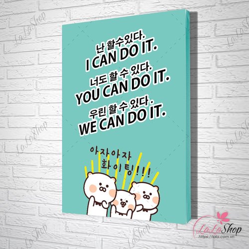 Tranh slogan i can do it you can do it we can do it Tranh Slogan I Can Do It You Can Do It We Can Do It